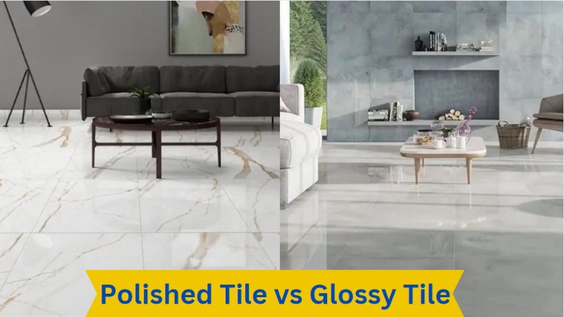  Polished Tile vs Glossy Tile: Understanding the Key Differences